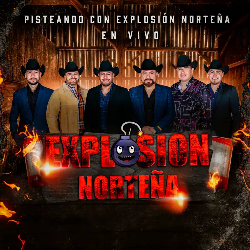 Pisteando Con Explosion Norteña En Vivo