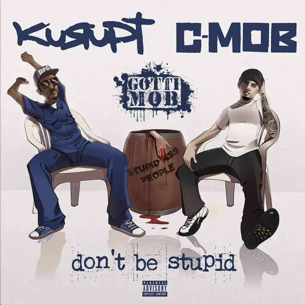 Don't Be Stupid (Deluxe Edition)
