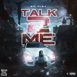 Talk 2 Me (feat. CaliBaset)