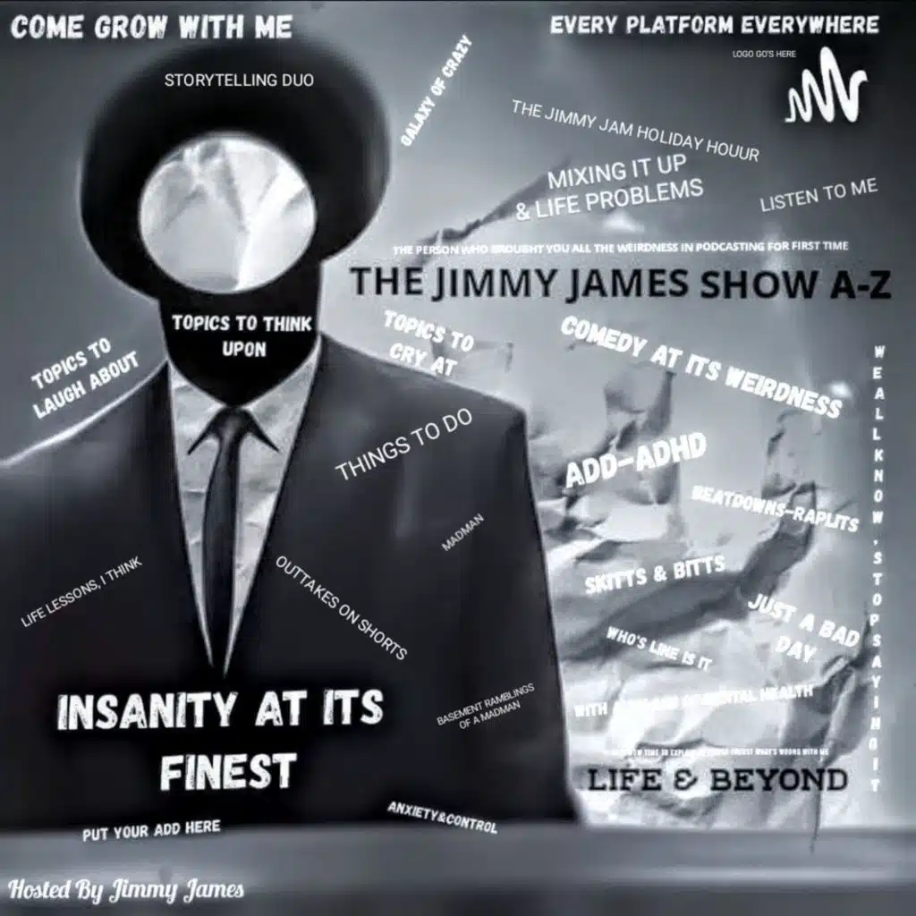 The Host Who Brings You Insanity At It's Finest-Jimmy James