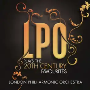 LPO plays the 20th Century Favourites
