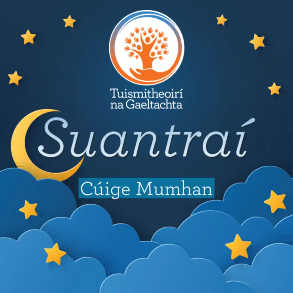 Tuismitheoirí Na Gaeltachta - Suantraí - Cúige Mumhan