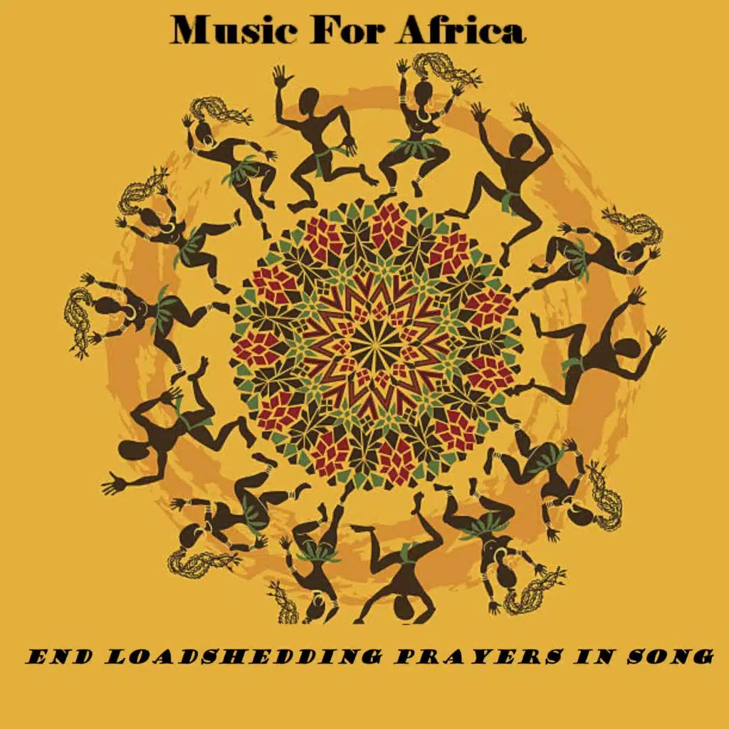 Music For Africa - End Loadshedding Prayers in Song