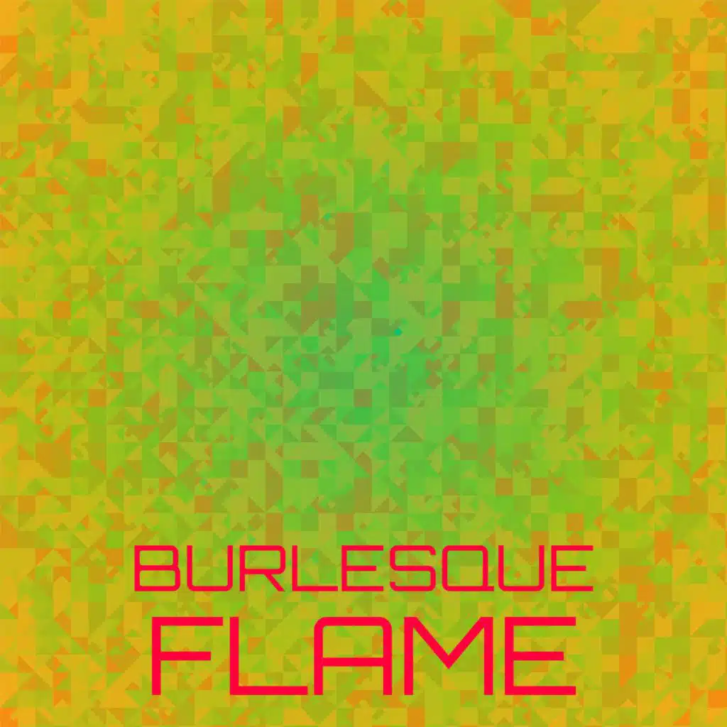 Burlesque Flame