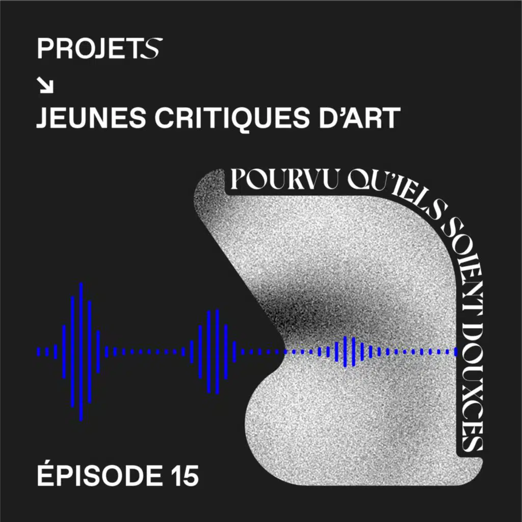 POURVU QU’IELS SOIENT DOUXCES - E15