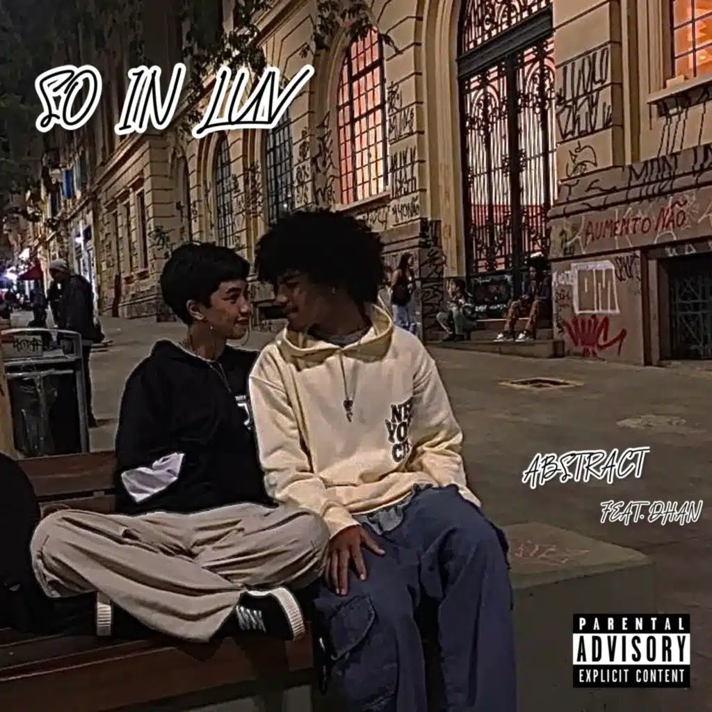 so in luv (Freestyle) [feat. dhan]