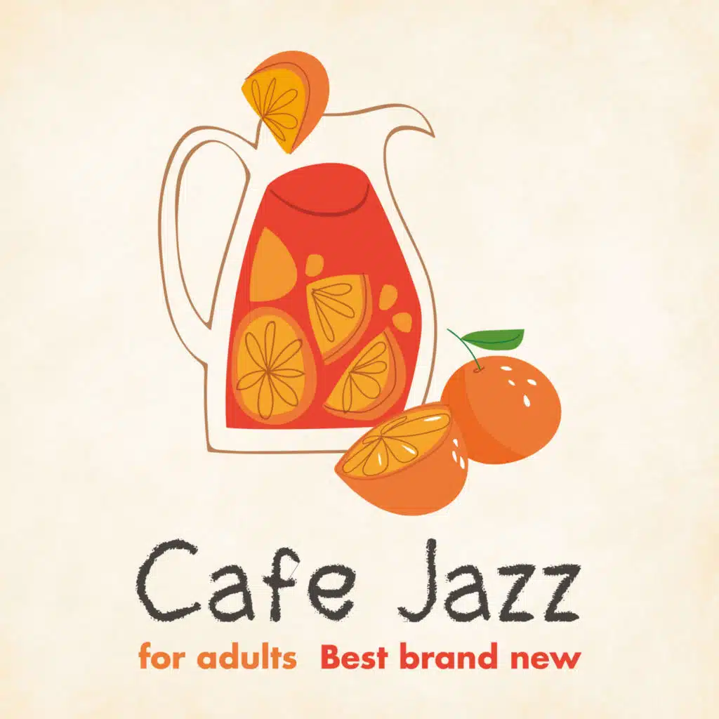 Cafe Jazz for Adults Best Brand New
