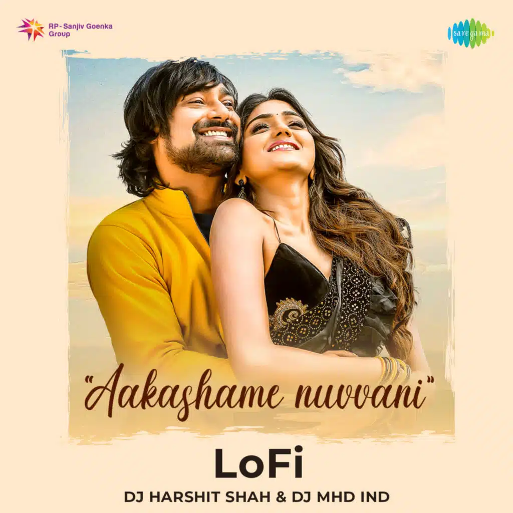 Aakashame Nuvvani (LoFi) [feat. DJ Harshit Shah & DJ MHD IND]