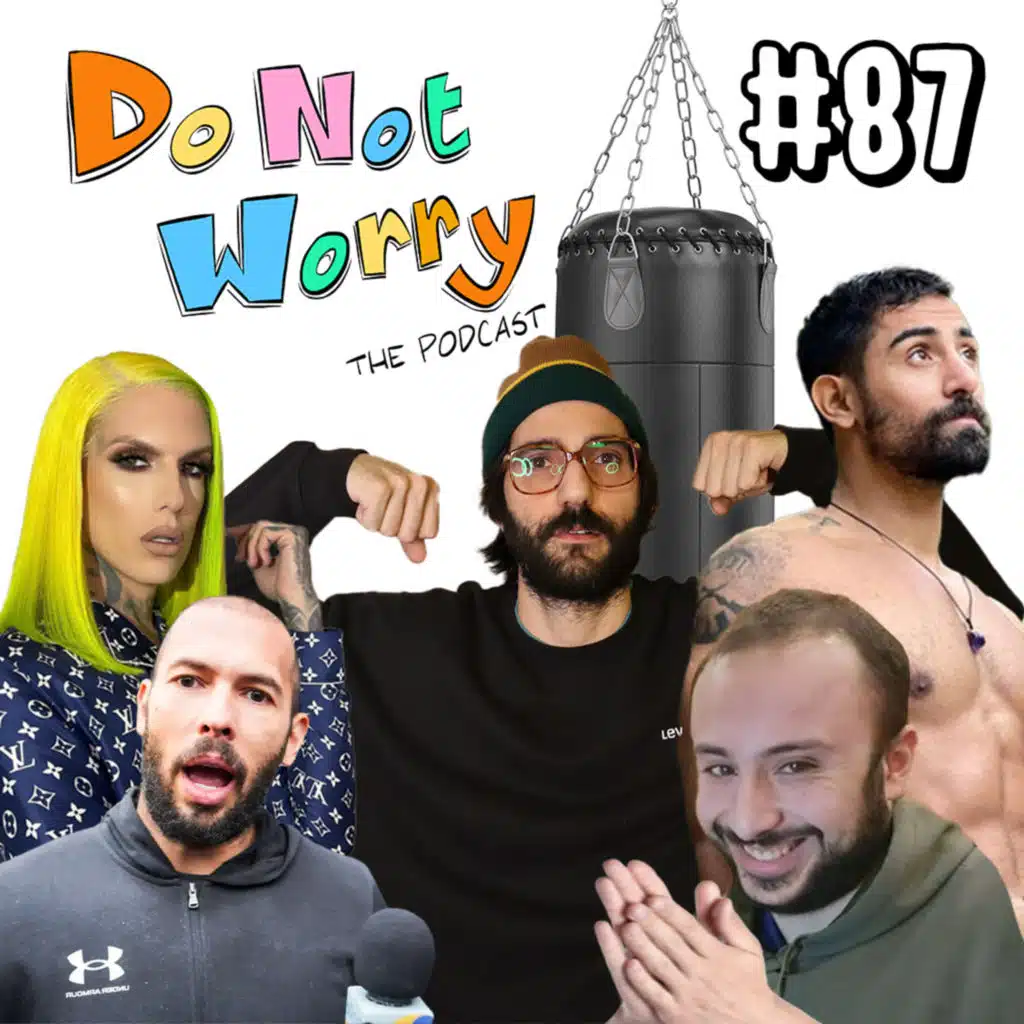 I Was Wrong About Andrew Tate, They/Them Pronoun Debate, Chada Gets Married - DO NOT WORRY #87