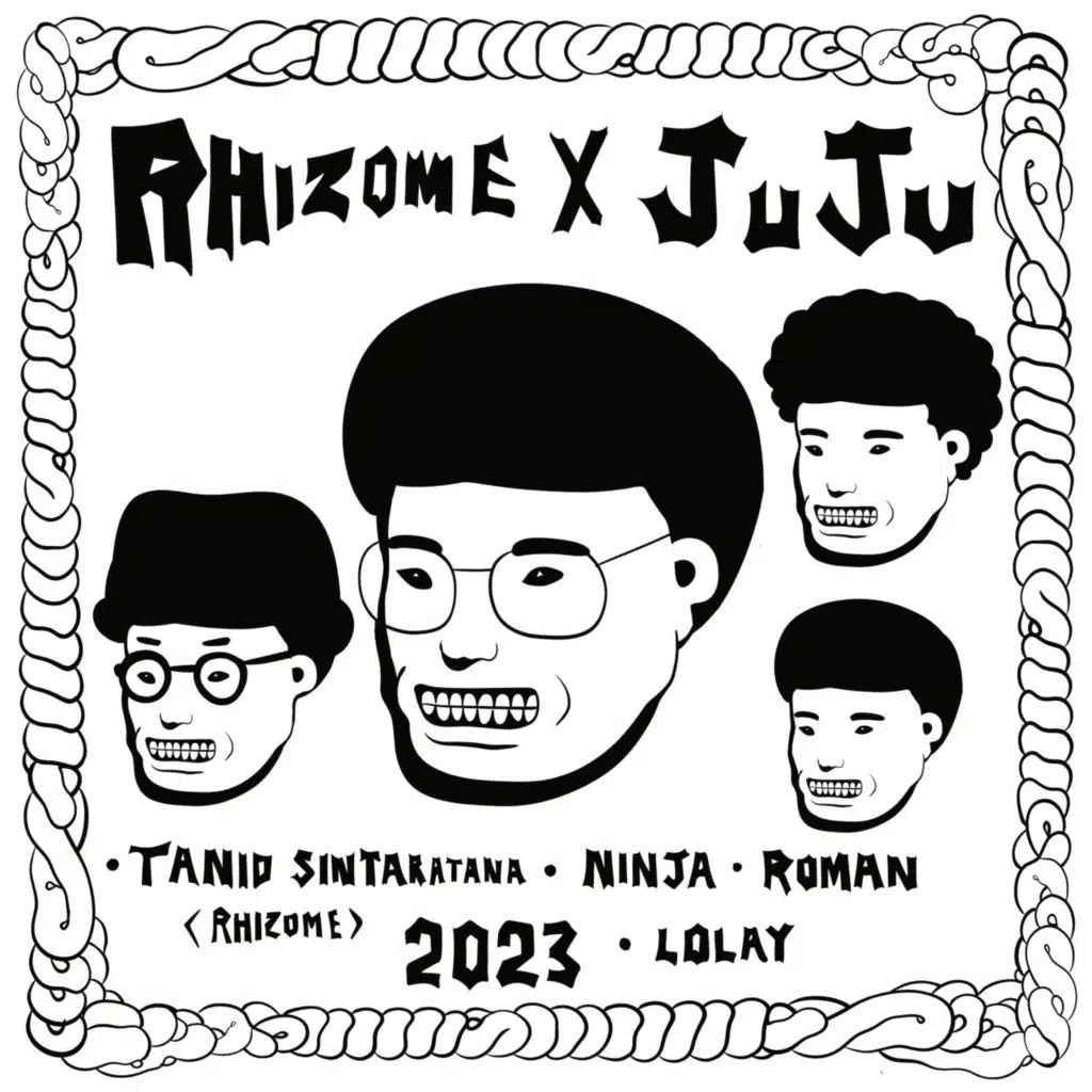 RhizomE x Ju Ju