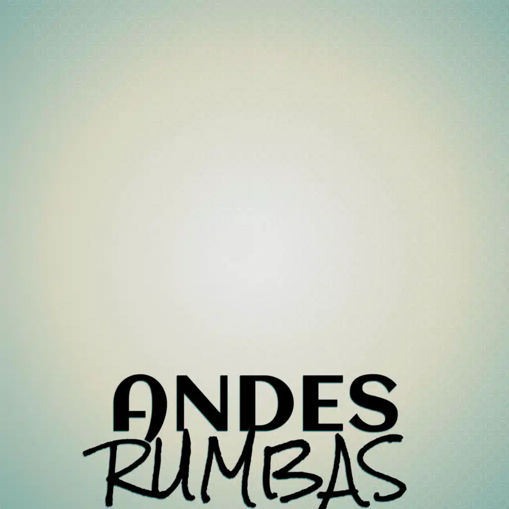 Andes Rumbas