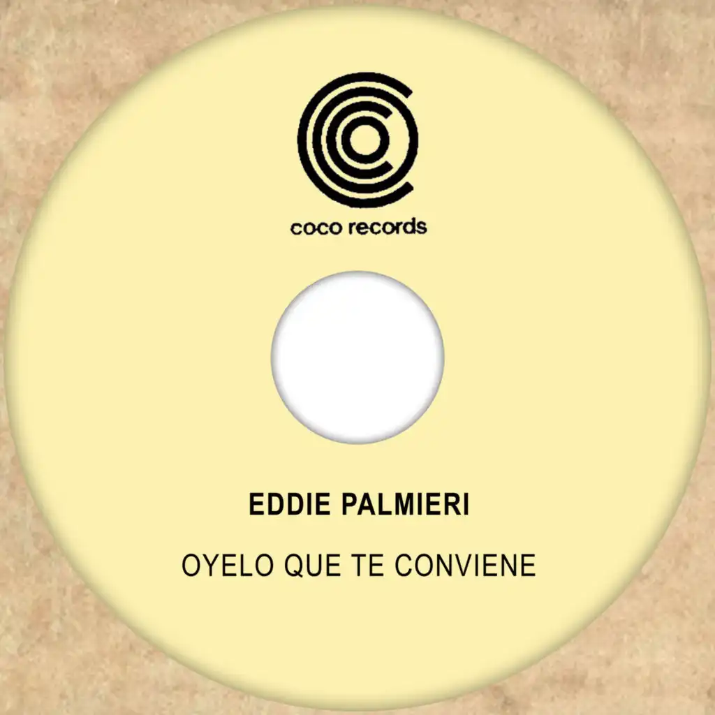 Oyelo Que Te Conviene (Disco Version)