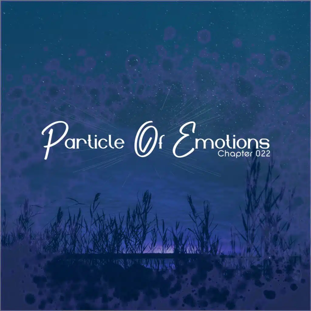 Particle of Emotions Chapter 022