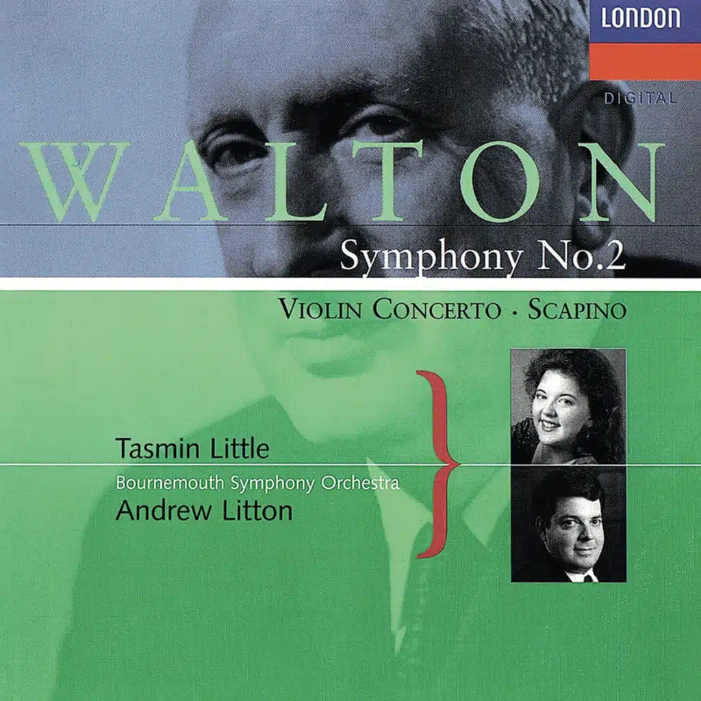 Walton: Violin Concerto; Symphony No. 2; Scapino