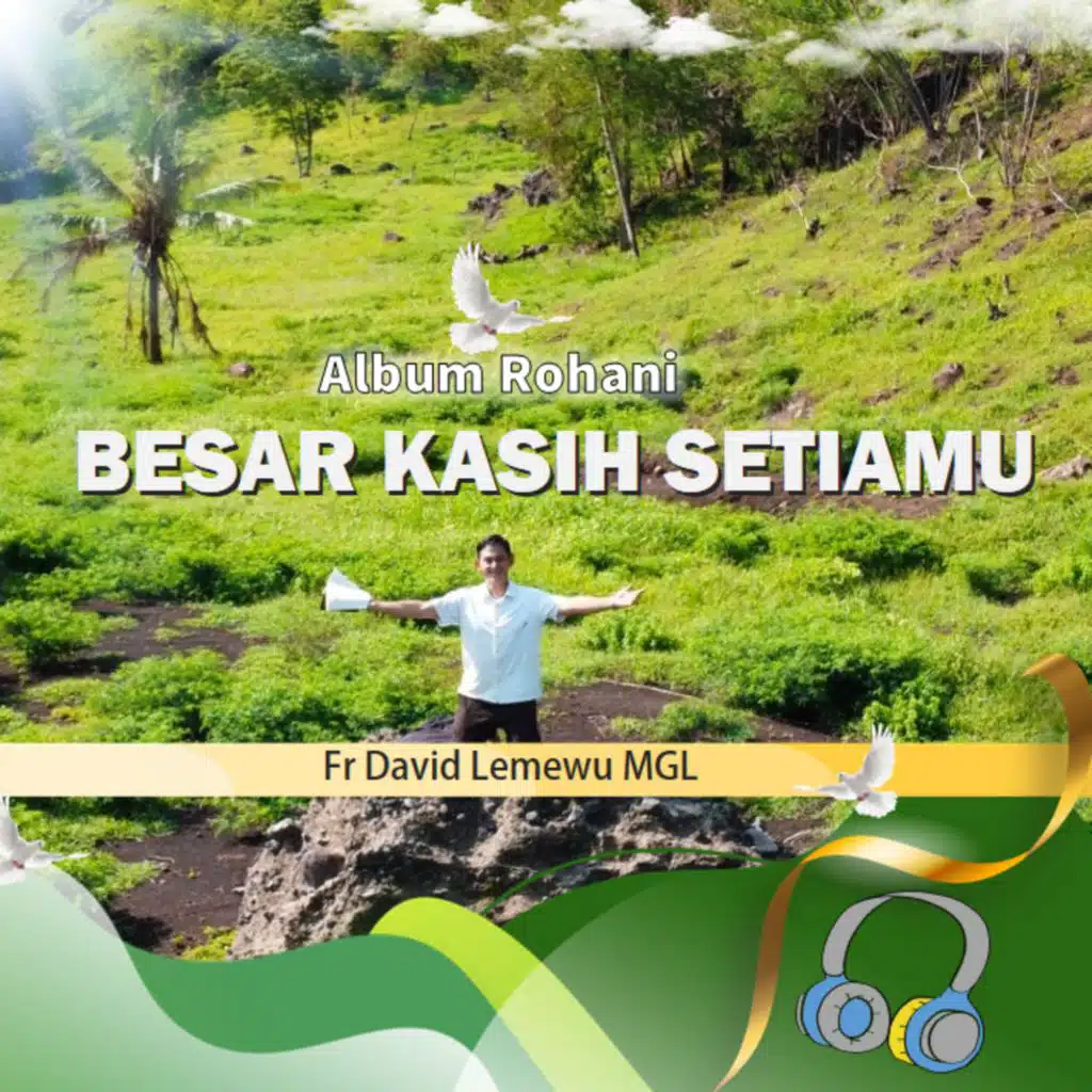 Besar Kasih SetiaMu (Lagu Rohani)