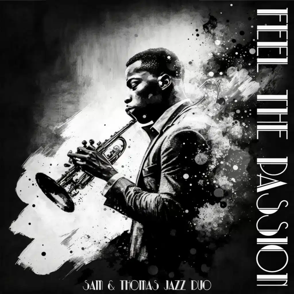 Feel the Passion (feat. Jazz in the Background)