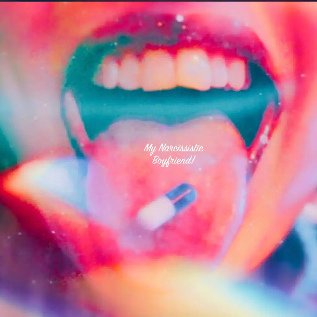 My Narcissistic Boyfriend!