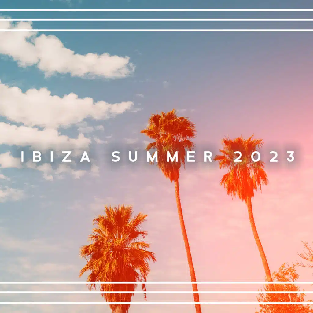 Ibiza Summer 2023