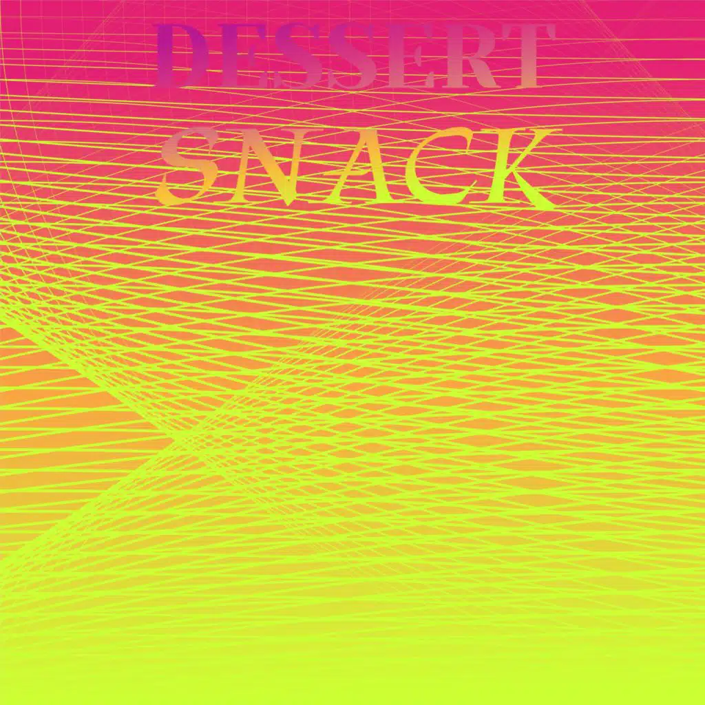 Dessert Snack