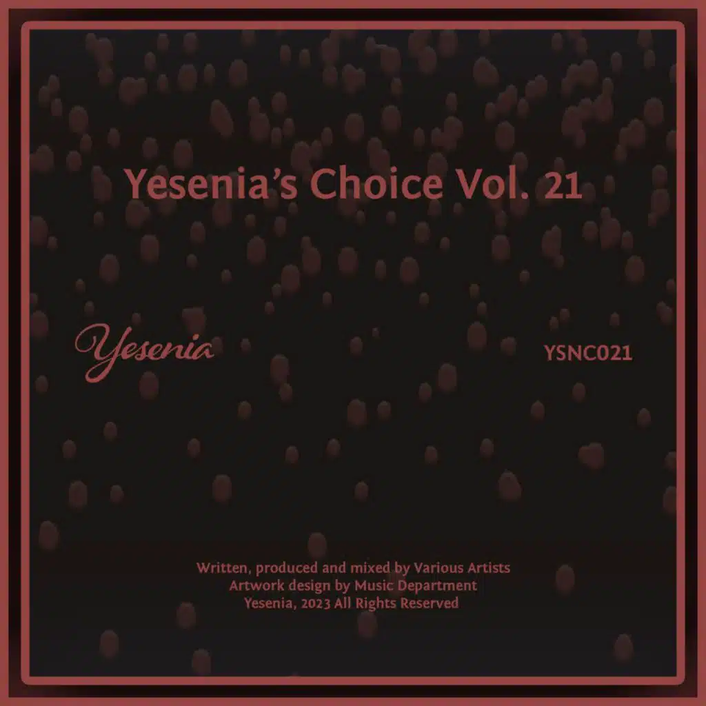 Yesenia's Choice, Vol. 21