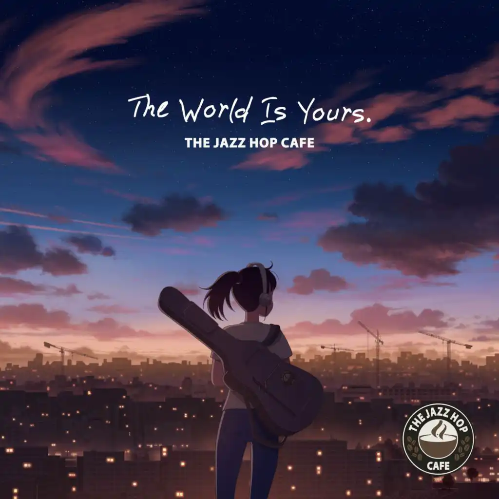 The World Is Yours