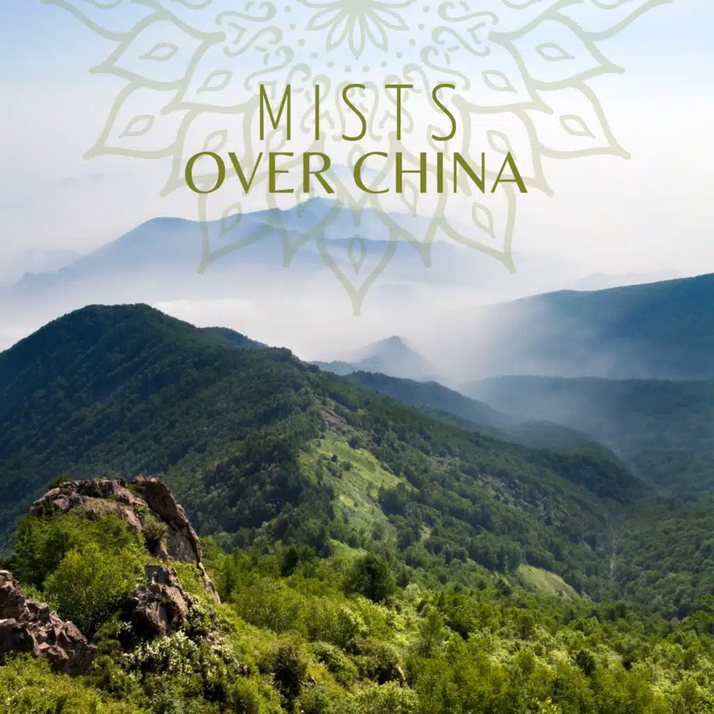 Mists over China (Instrumental Music on Erhu, Journey to Oriental Relaxation, Chinese Way to Inner Harmony)
