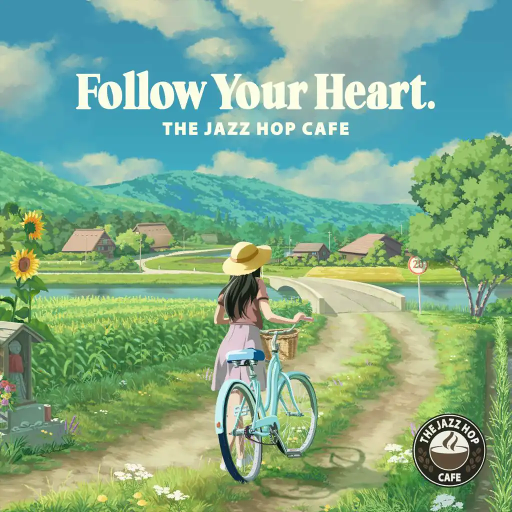 Follow Your Heart