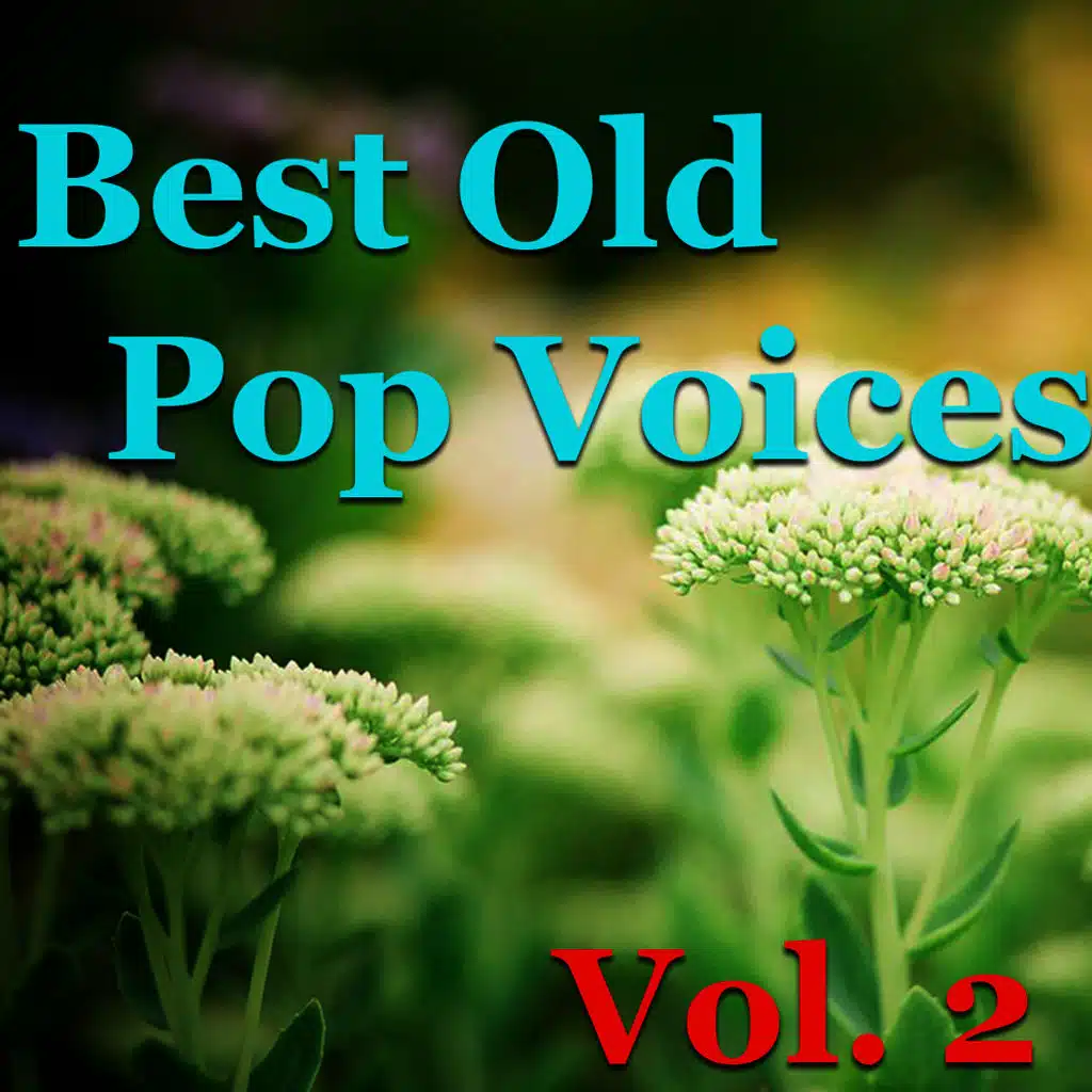 Best Old Pop Voices, Vol. 1