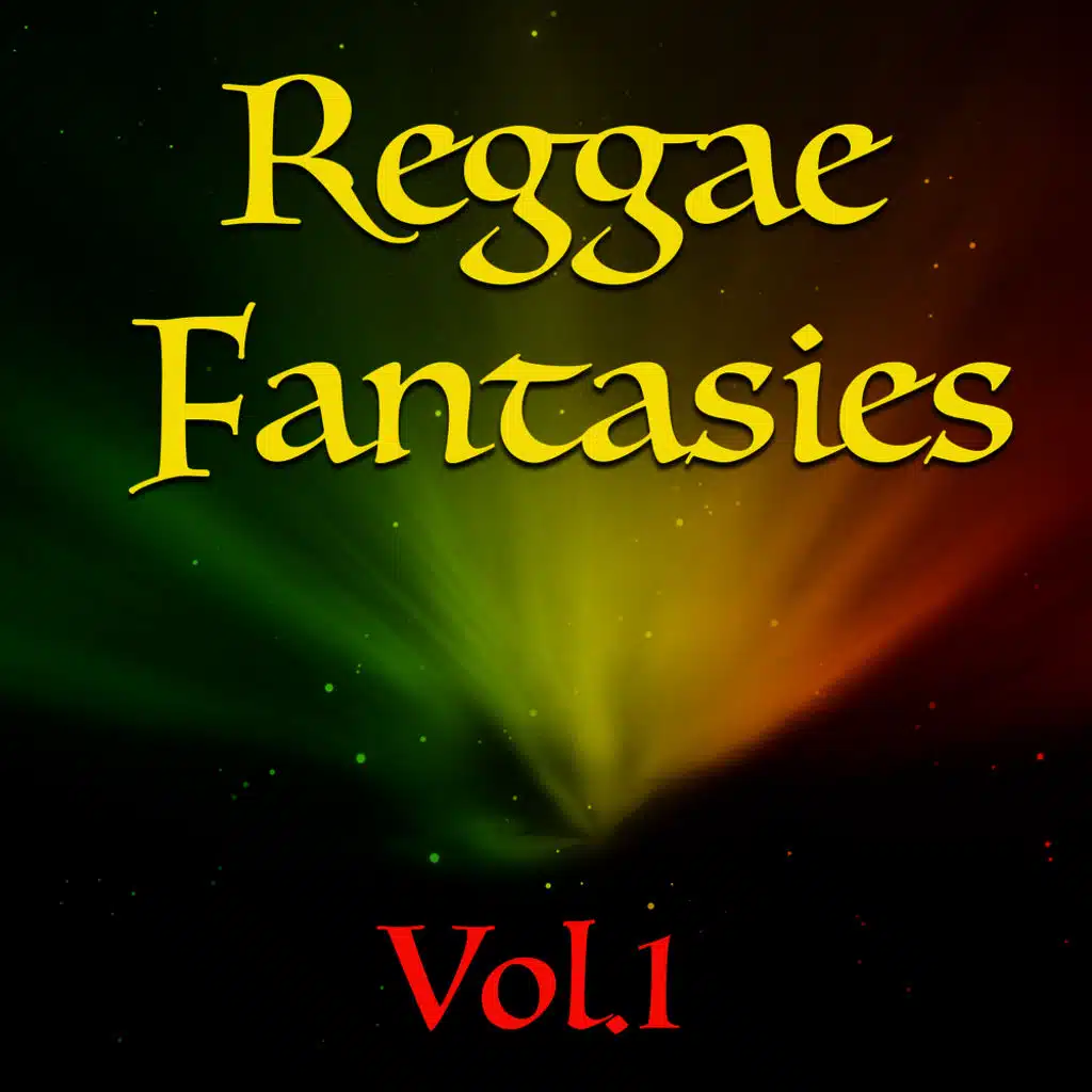 Reggae Fantasies, Vol. 1