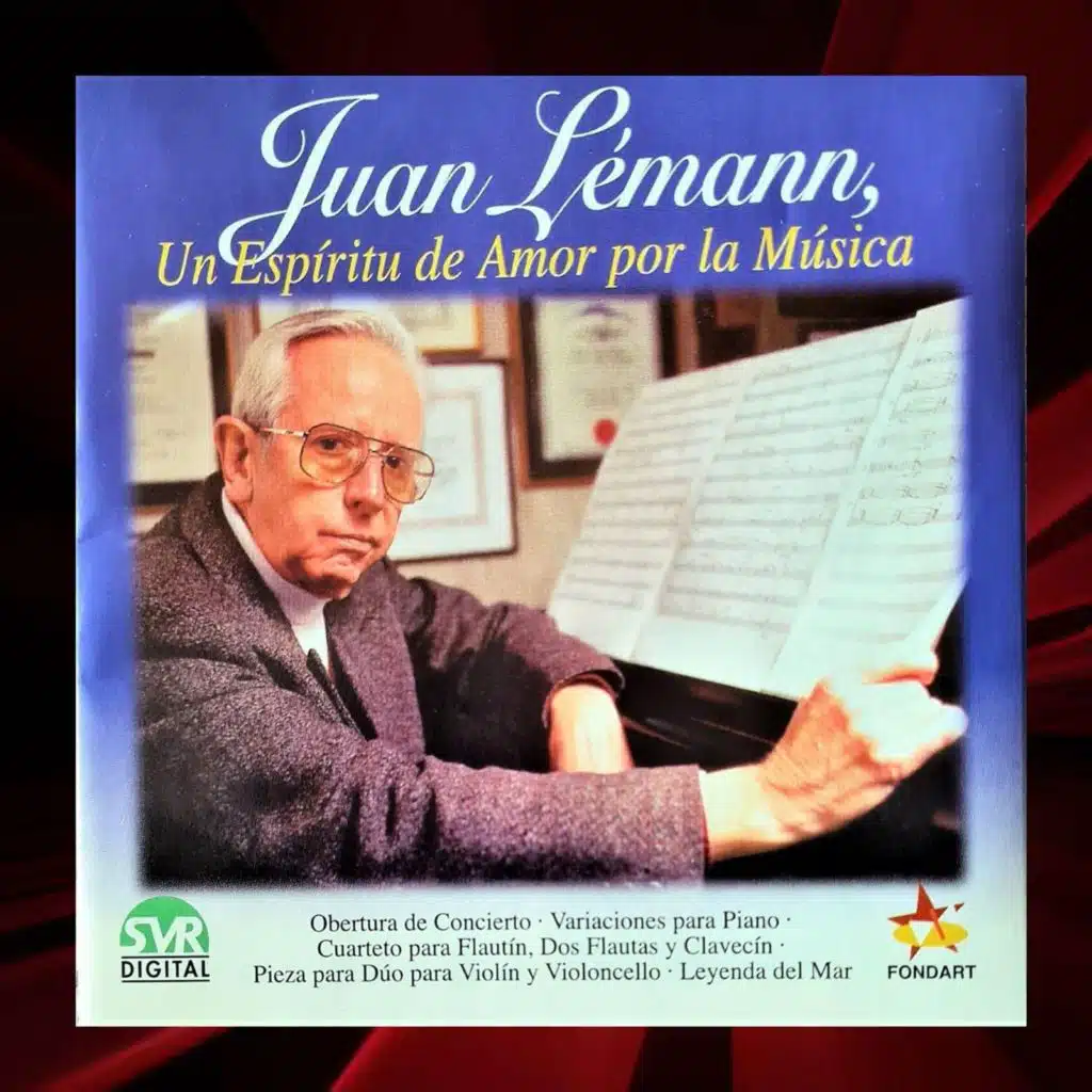 Juan Lémann, Un Espíritu de Amor por la Música