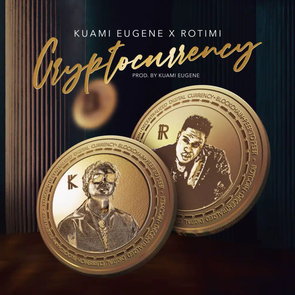 Kuami Eugene & Rotimi