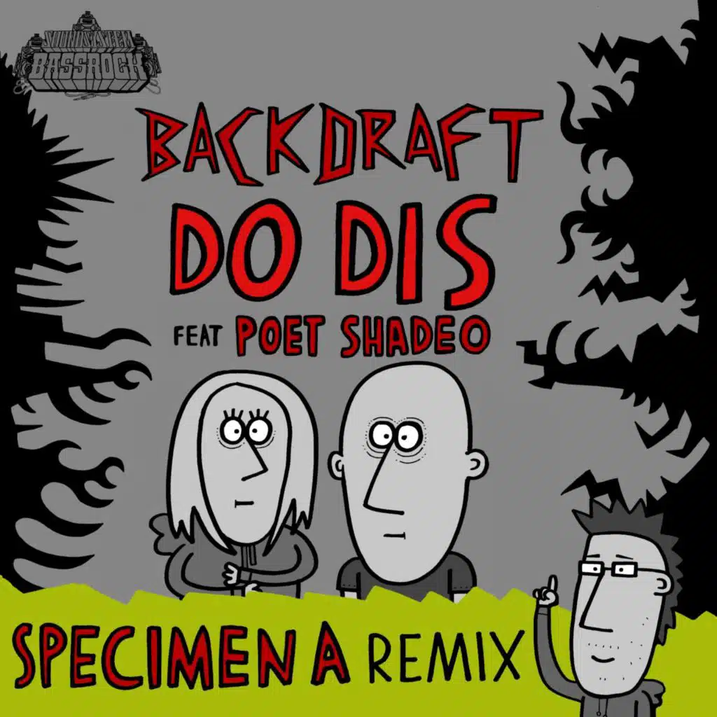 Do Dis (feat. Poet Shadeo)