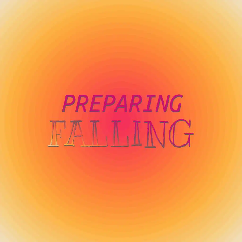 Preparing Falling