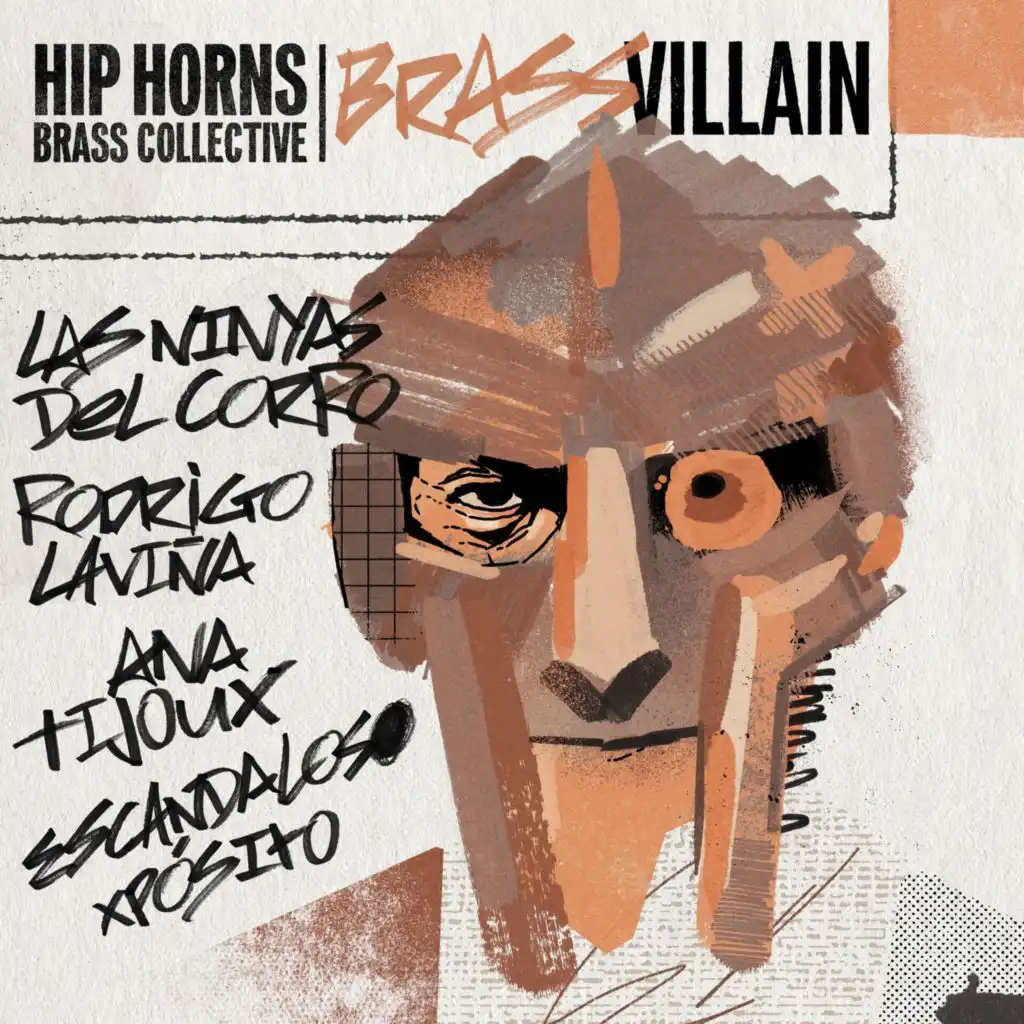 Brassvillain (feat. Las Ninyas del Corro, Ana Tijoux, Escandaloso Xpósito & Rodrigo Laviña)