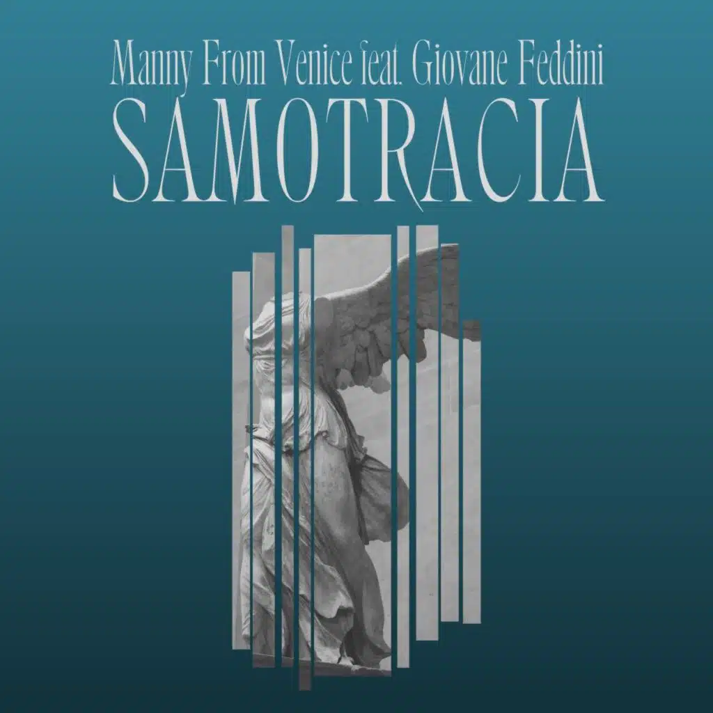 Samotracia (feat. Giovane Feddini)