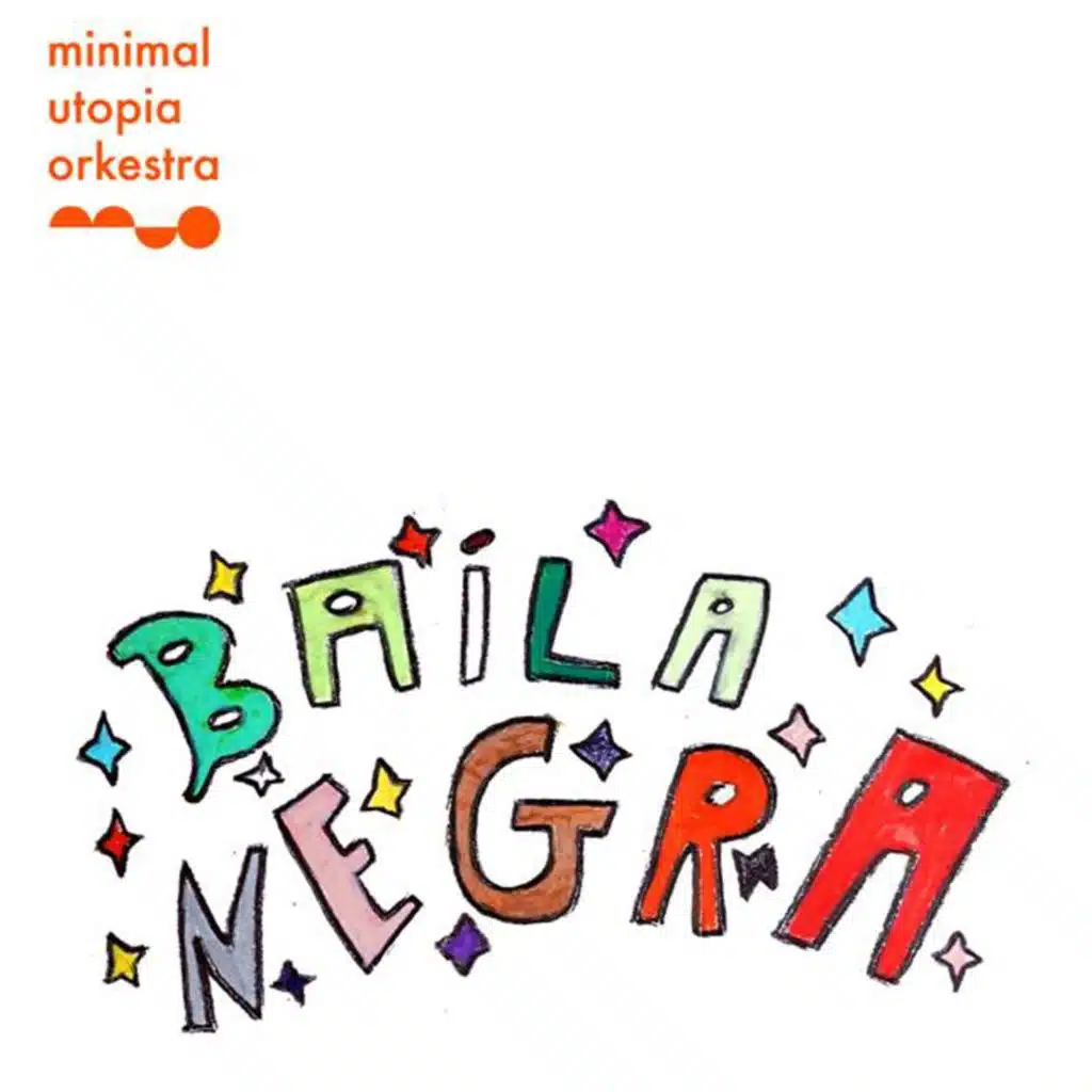 Baila Negra (feat. Rafael Martinez, David Beck, Pedro Abreu, Malika Alaoui, Phuong Dao, Miloud Messabih, Youssef Belbachir & Diogenes Nodarse)