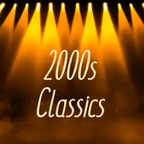 2000s Classics
