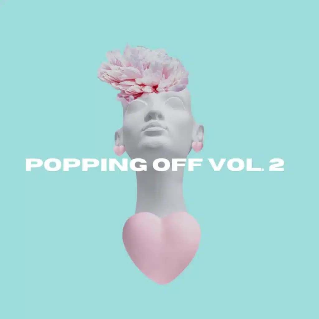 Popping Off Vol.2