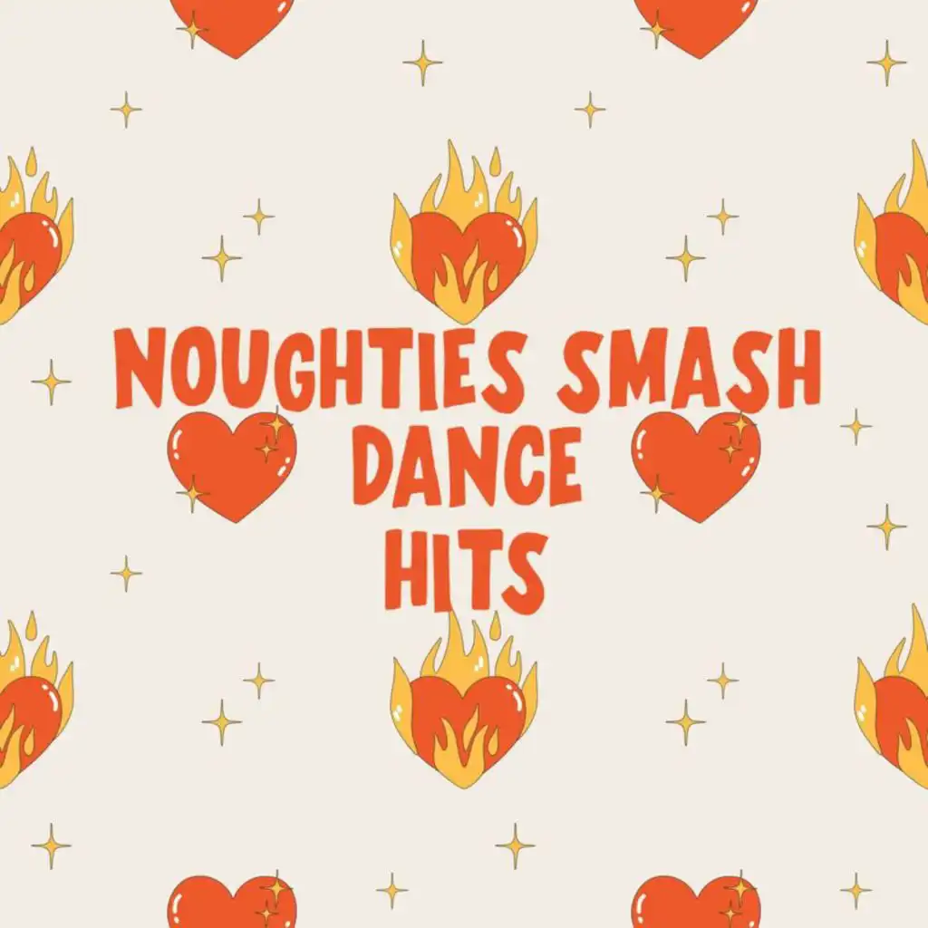 Noughties Smash Dance Hits