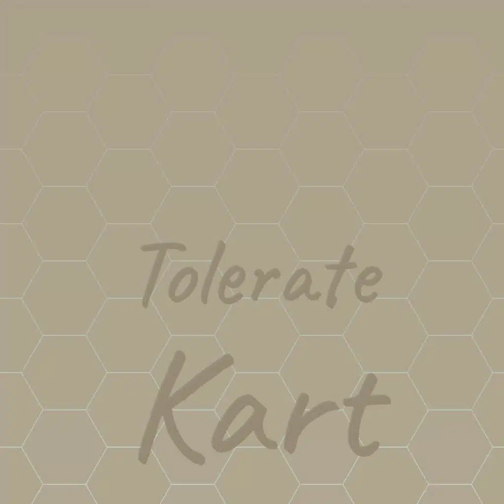 Tolerate Kart