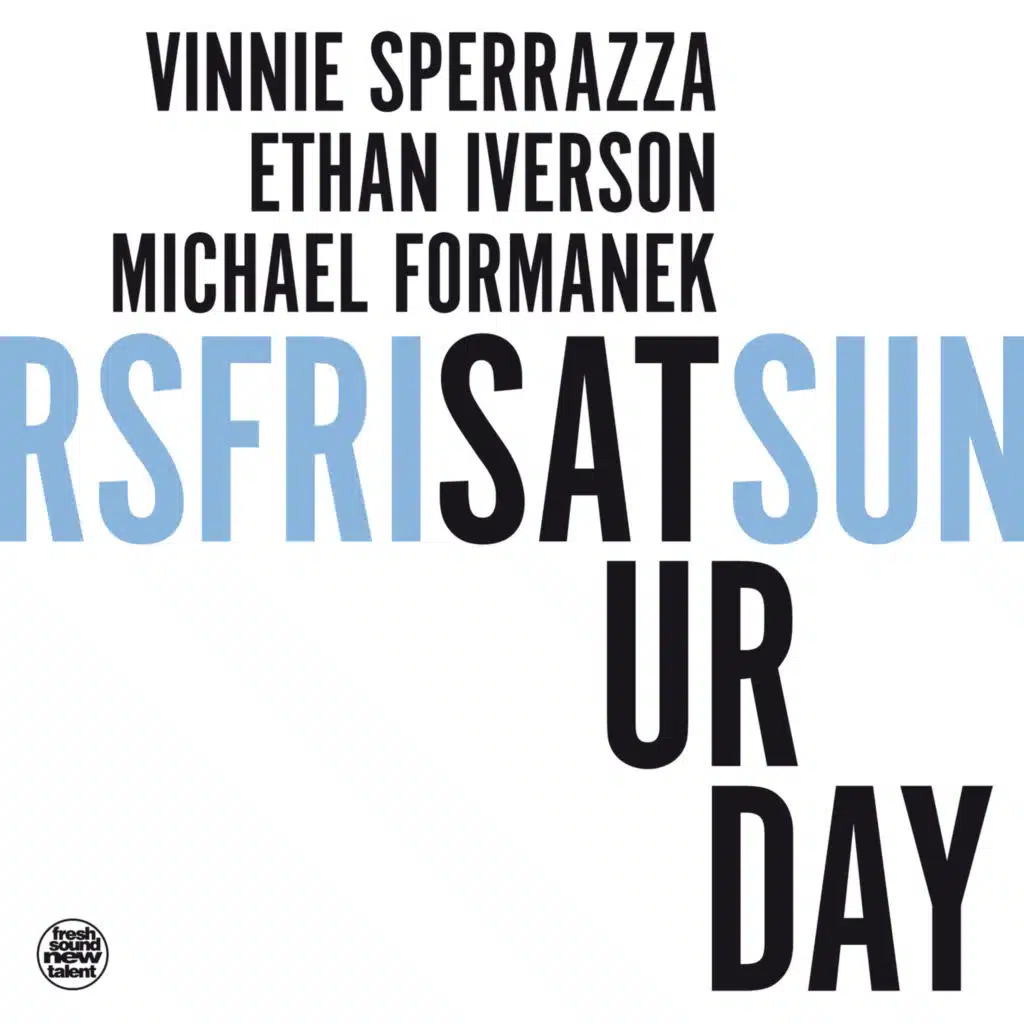 Saturday (feat. Ethan Iverson & Michael Formanek)