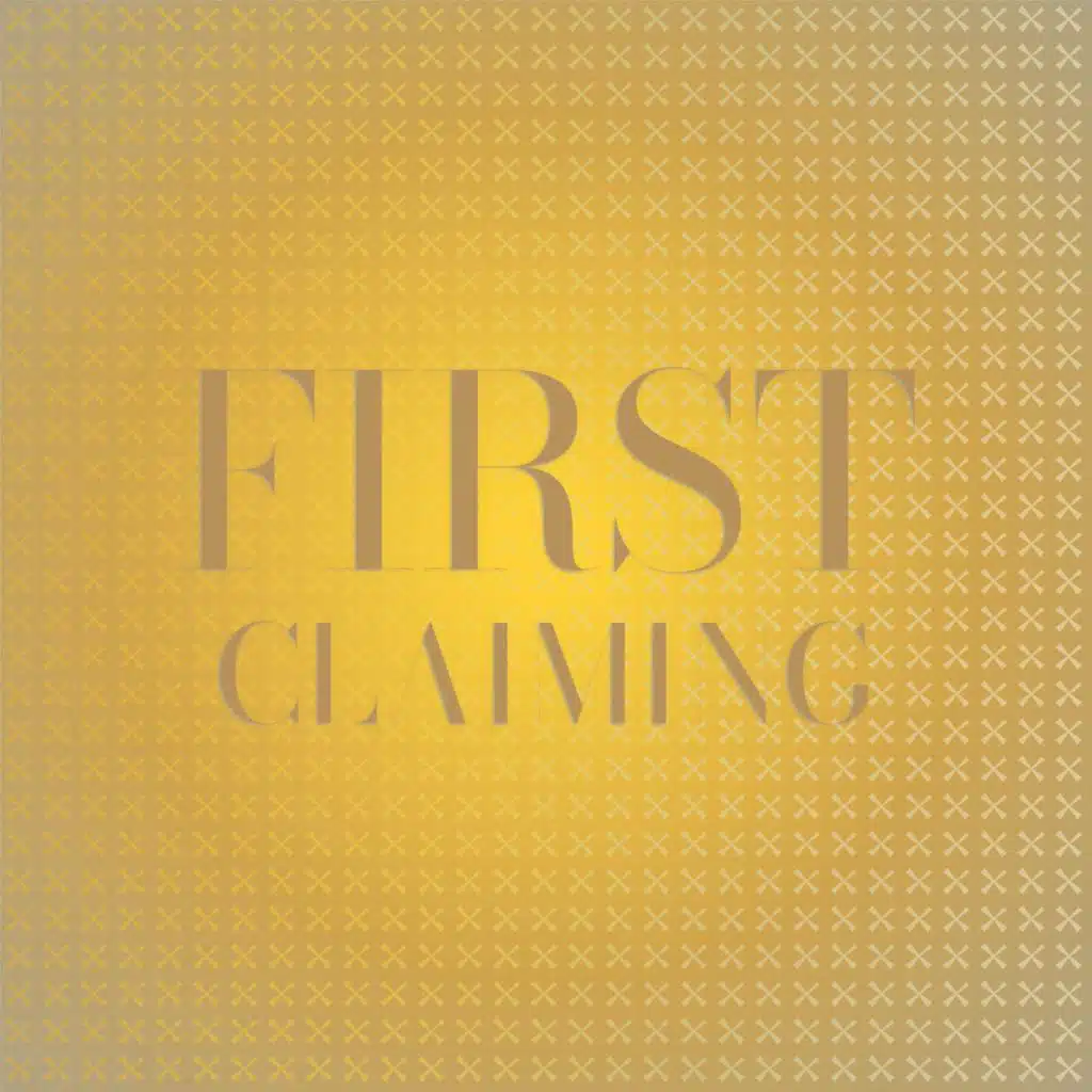 First Claiming