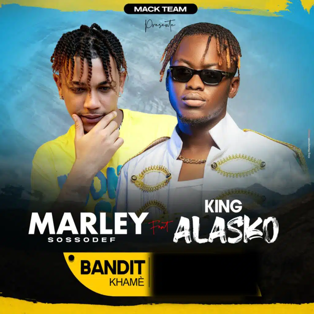 Bandit khamè (feat. King Alasko)