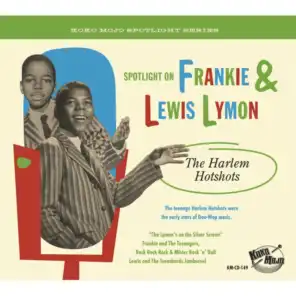 Spotlight on Frankie and Lewis Lymon (The Harlem Hotshots)