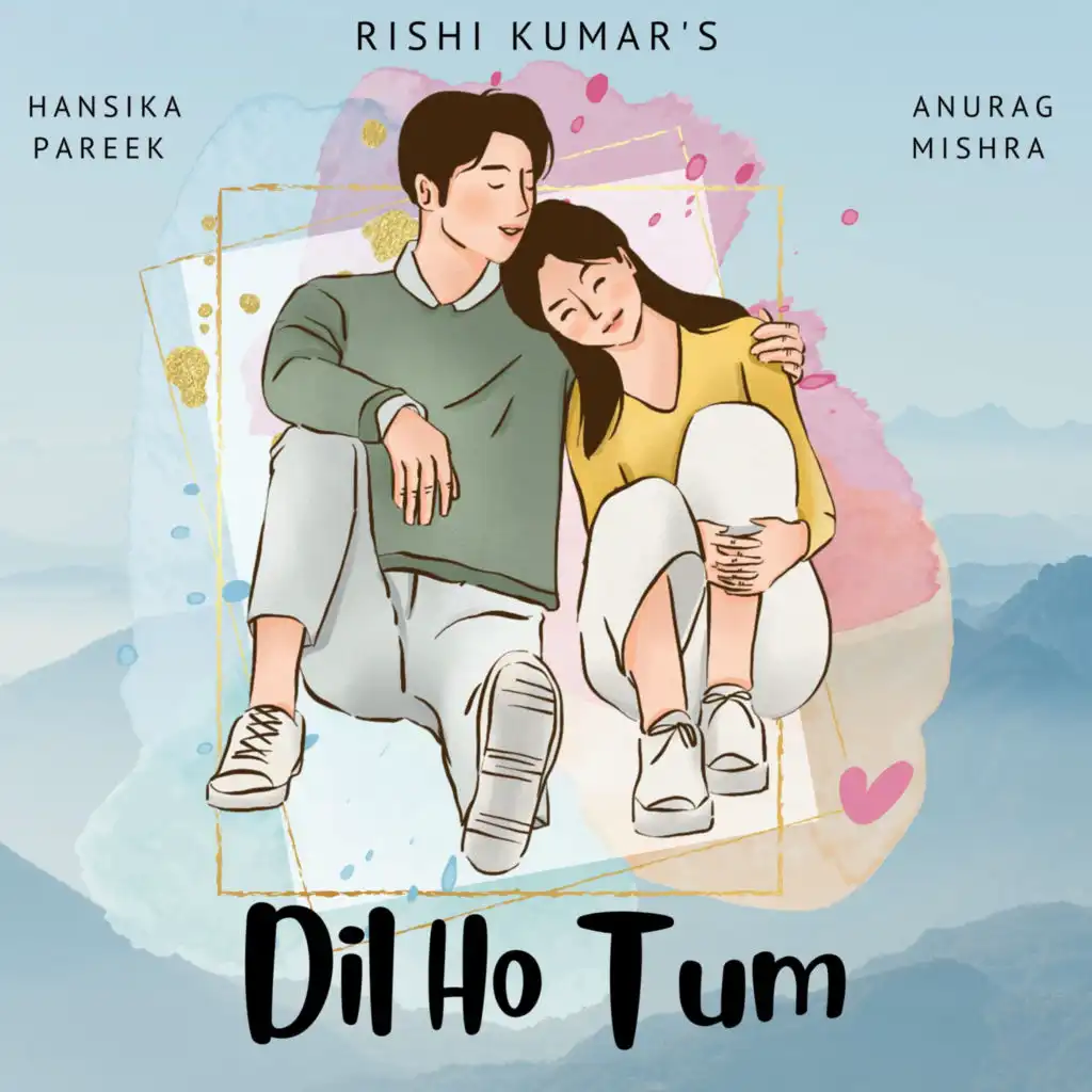 Dil Ho Tum