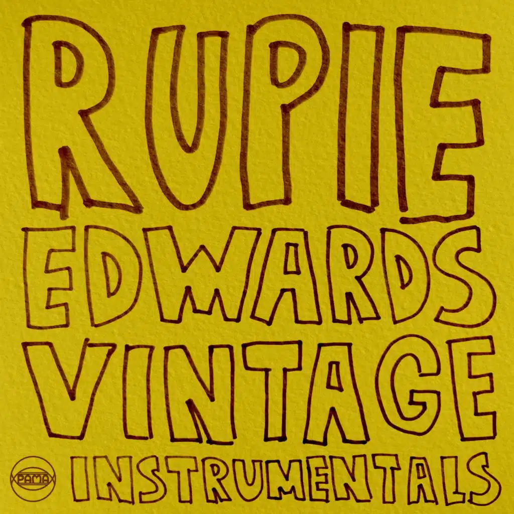 Vintage Instrumentals: Rupie Edwards