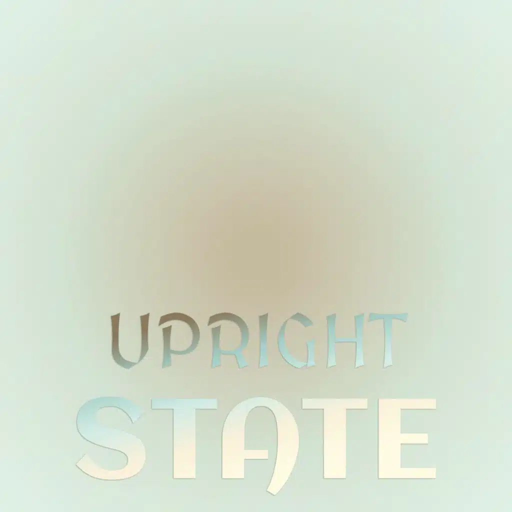 Upright State