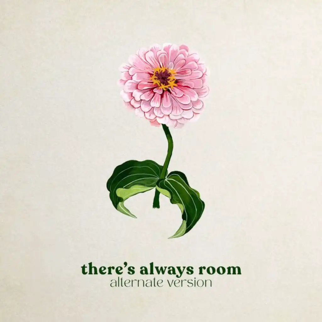 There’s Always Room (Alternate Version)