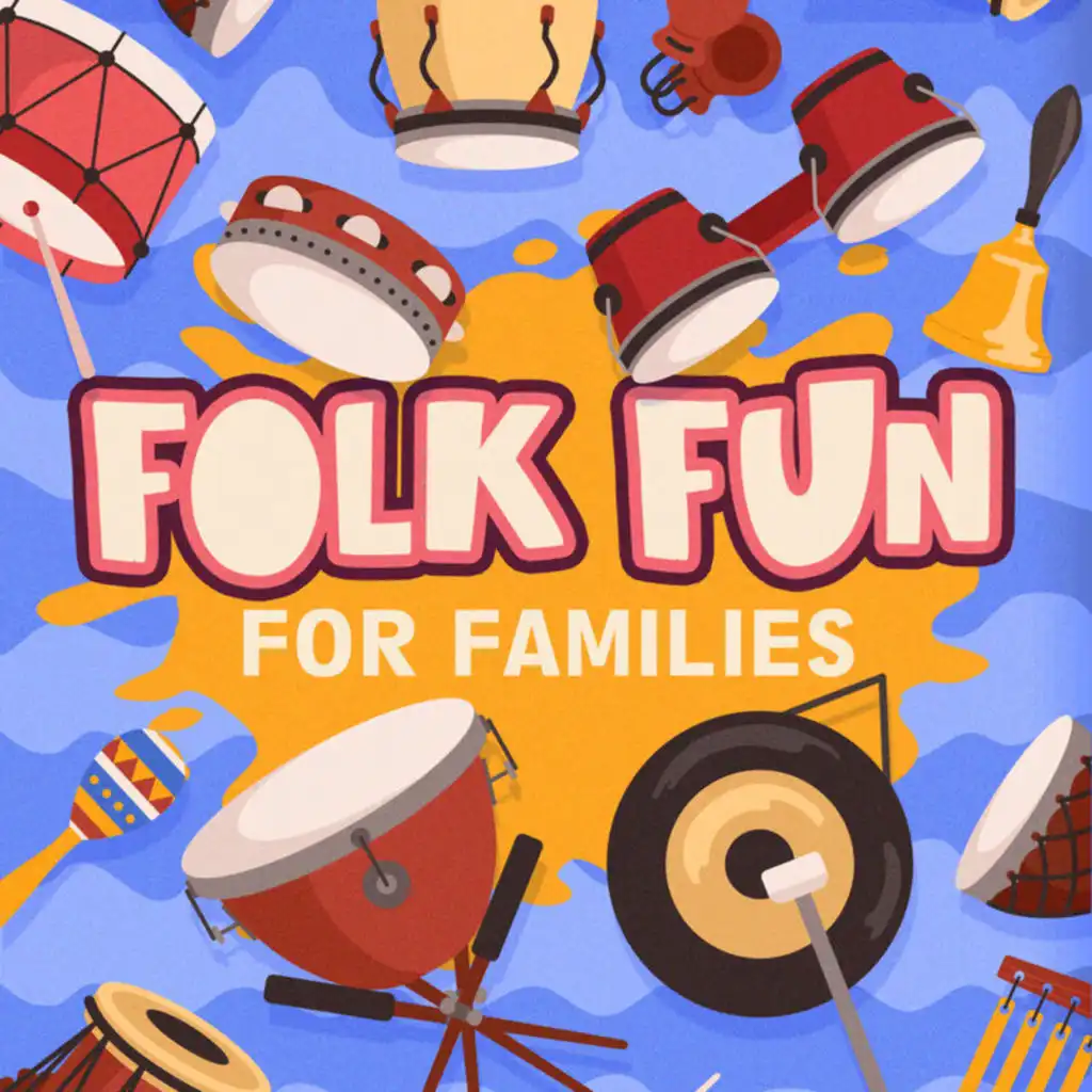 Folk Fun For Families