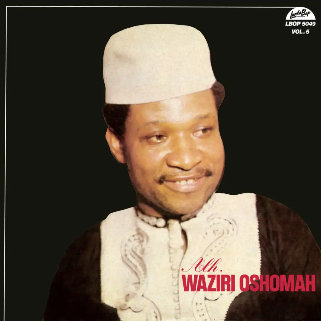 Alhaji Waziri Oshomah